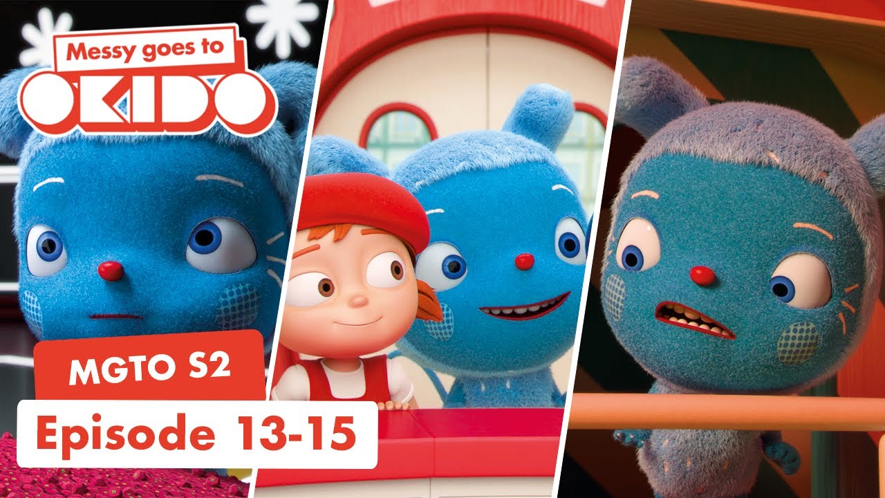 S2 Episodes 13 -15 📺| Compilation🎥 | Messy Goes To OKIDO | Cartoons For Kids