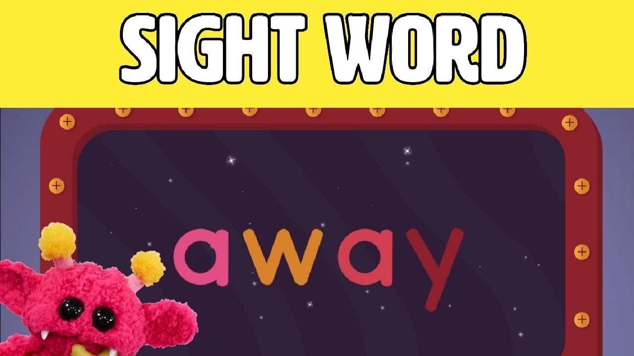 AWAY - Let's Learn the Sight Word AWAY with Hubble the Alien! | Nimalz Kidz! Songs and Fun!