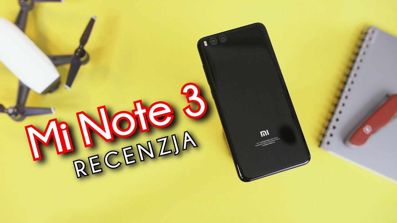 Xiaomi Mi Note 3 - nie tak miało być - test, recenzja #93 [PL]