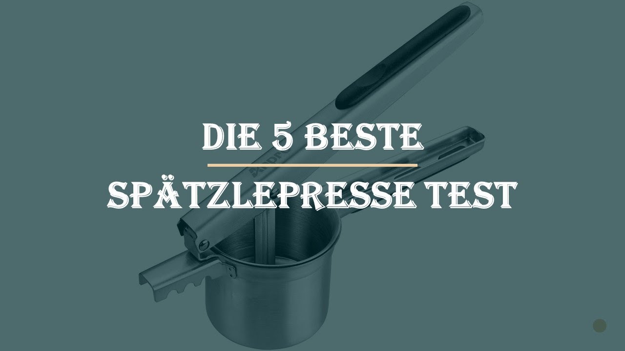 Die 5 Beste Spätzlepresse Test 2023