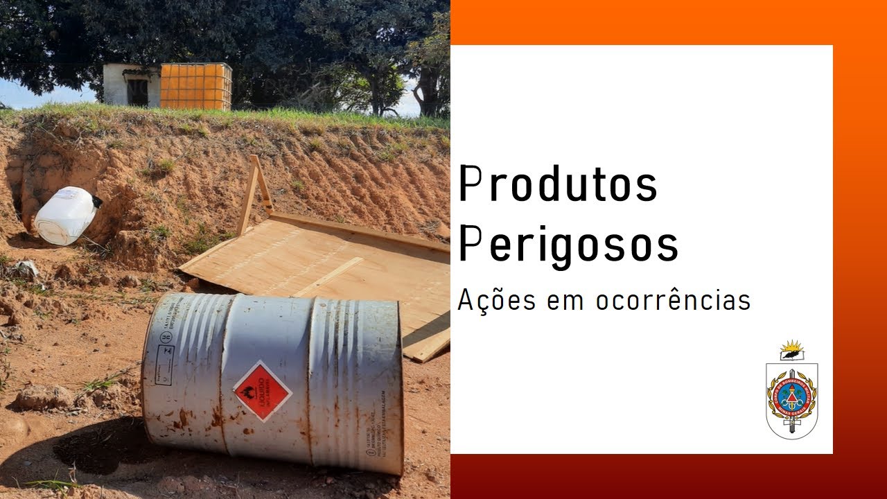 Ações em ocorrências envolvendo Produtos Perigosos