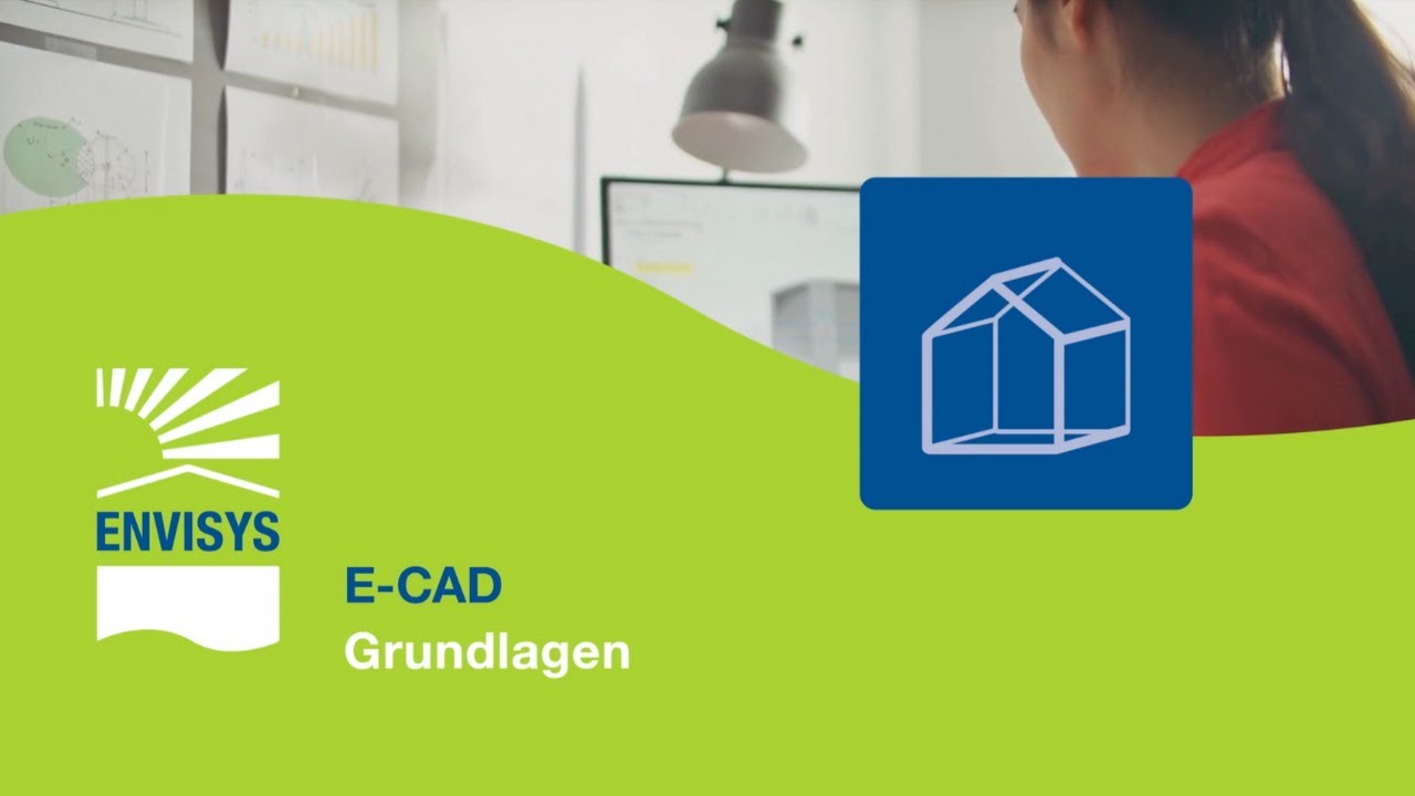 E-CAD Lernvideo 2 Grundlagen / EVEBI
