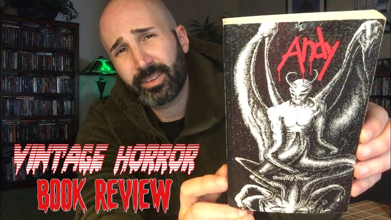 Andy (1990, Downhome Publishing Inc.) by Bradley Snow | Vintage Horror Book Review