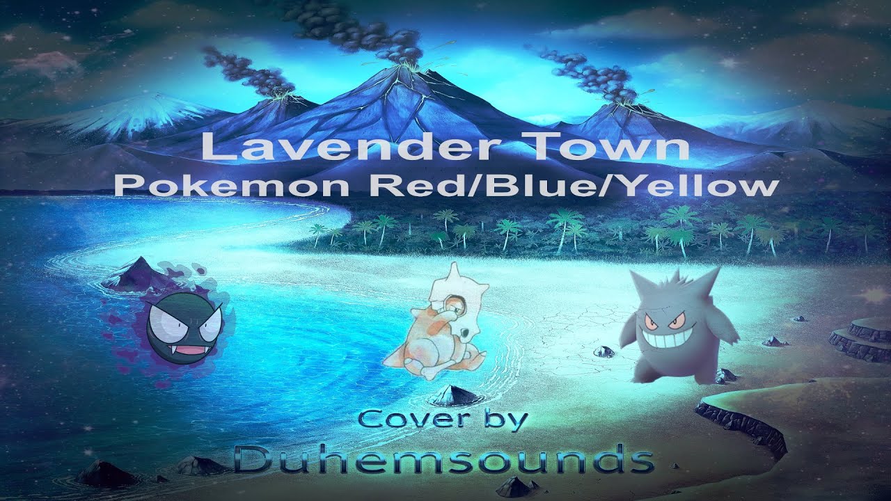 Lavender Town - Pokemon Red/Blue/Yellow : Cover by Duhemsounds