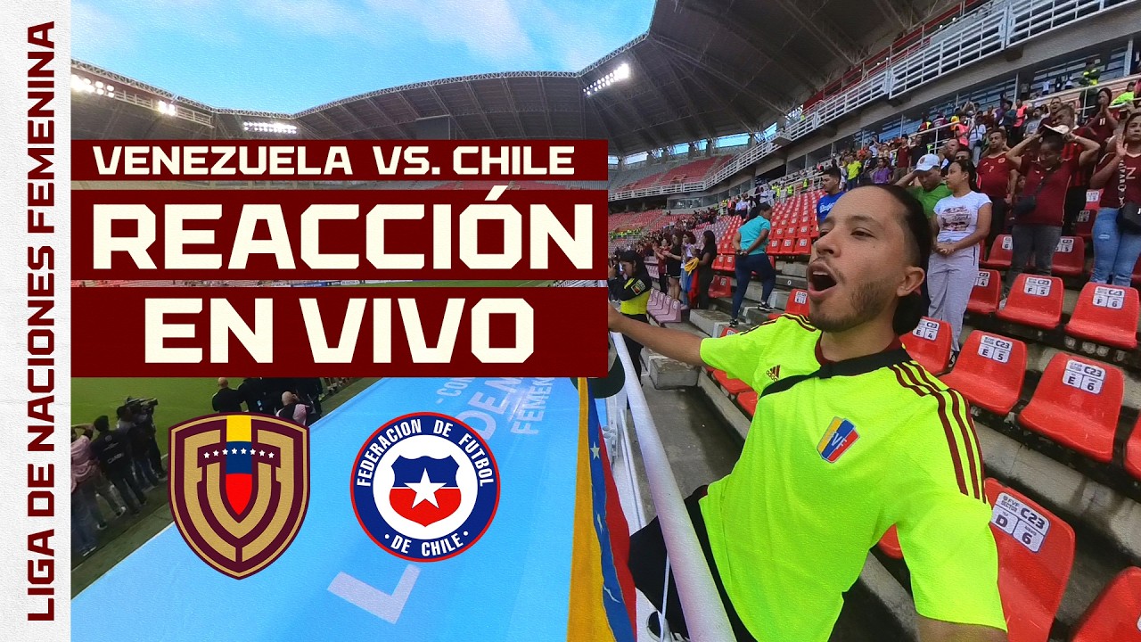 ¡LOCURA DE ESTADIO! Metropolitano de Lara | VENEZUELA VS. CHILE | Liga de Naciones Femenina