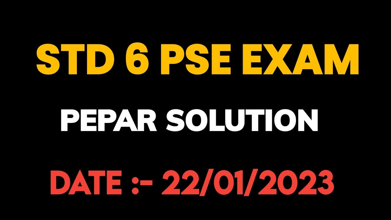 pse exam pepar solution 2023 | STD 6 PSE exam pepar solution | pse exam 2023 paper solution std 6