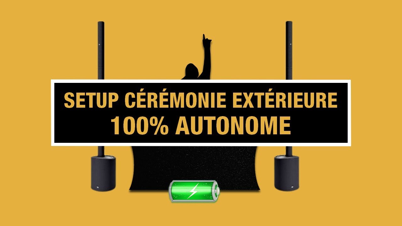 Setup Dj : Cérémonie Extérieure 100% autonome  (LD Systems Maui 5 Go + Batterie externe)