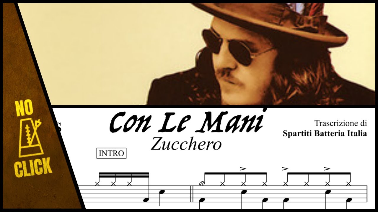 Con Le Mani - Zucchero drumless + spartito PDF NO CLICK