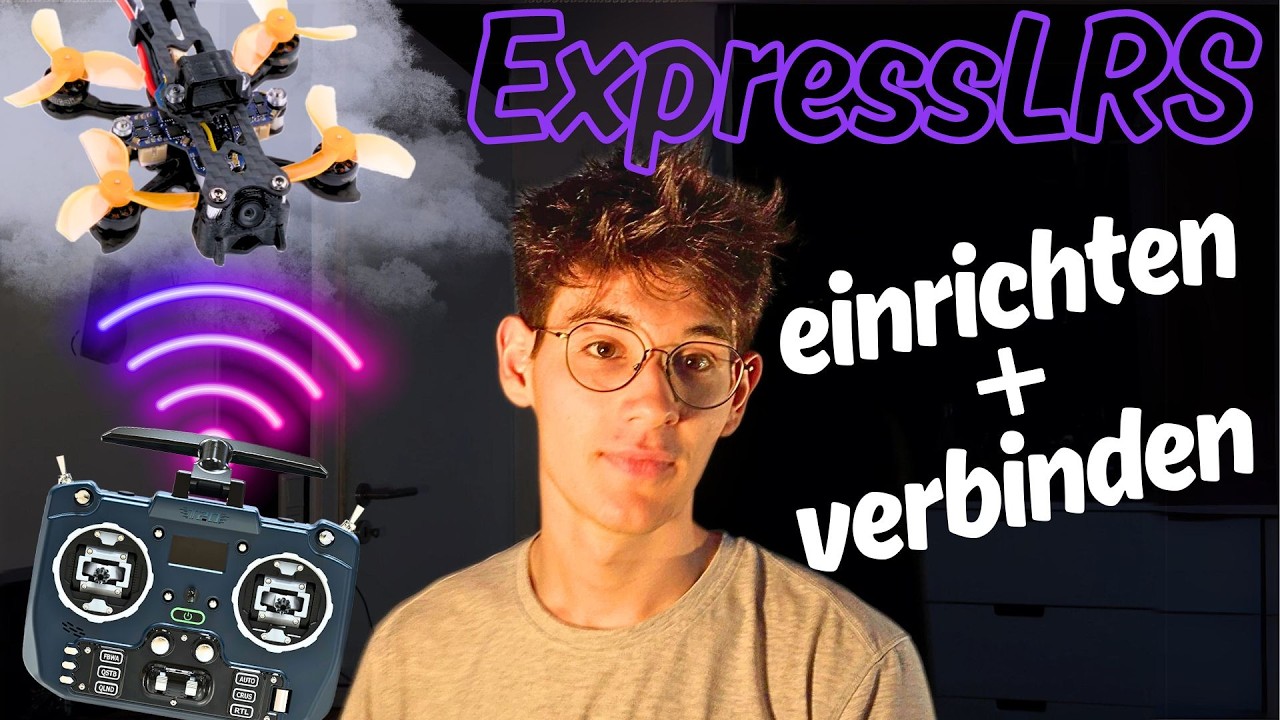 ELRS Fernsteuerung EINRICHTEN, Drohne/Empfänger VERBINDEN - Komplett