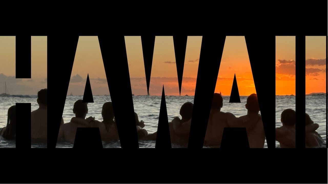 ¡Empieza el Viaje! | Hawaii I