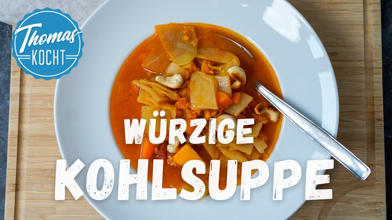 Würzige Kohlsuppe mit Süßkartoffeln - unglaublich gut!
