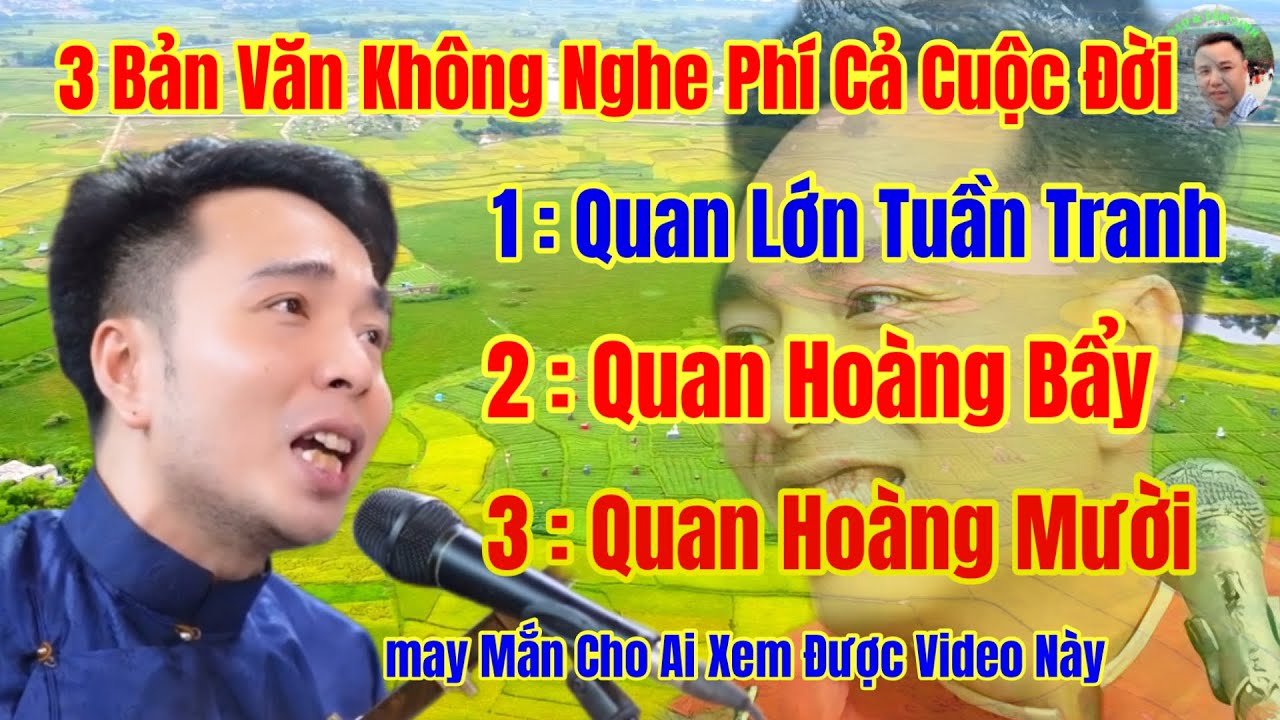 3 Bản Văn Hay Nhất Hiện Nay - Hoài Thanh - Hát Văn / May Mắn Cho Ai Xem Được 3 Bản Văn Này/27 -4 -ÂL