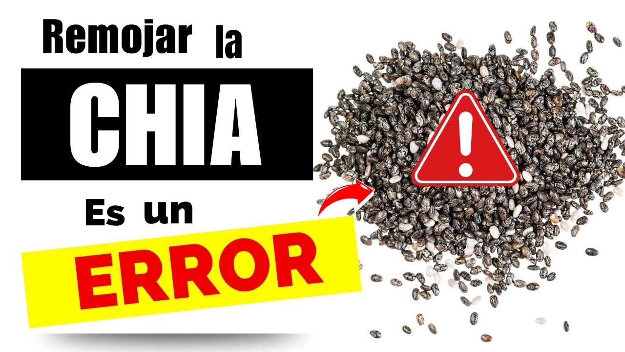 7 ERRORES Cr&iacute;ticos al remojar CHIA - (Y Nadie te lo Dice)
