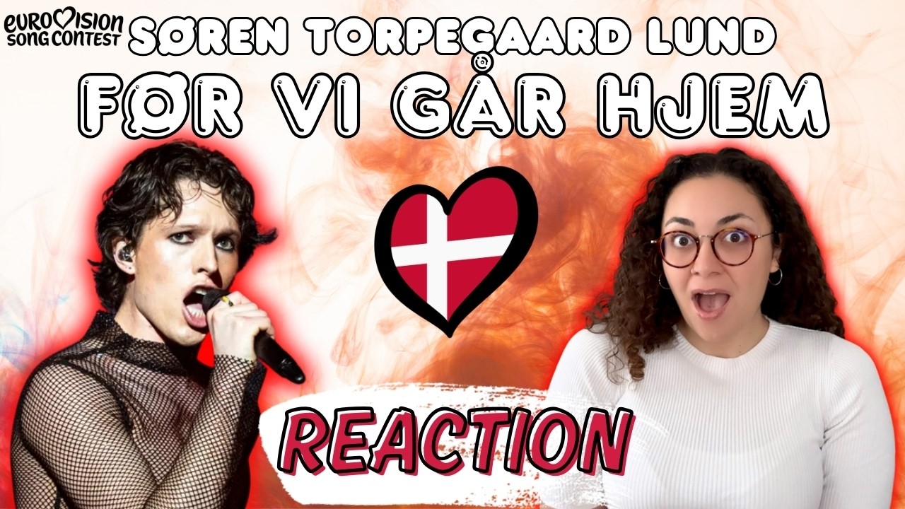 Eurovision 2026 Danimarka | Søren Torpegaard Lund - Før vi går hjem | REACTION