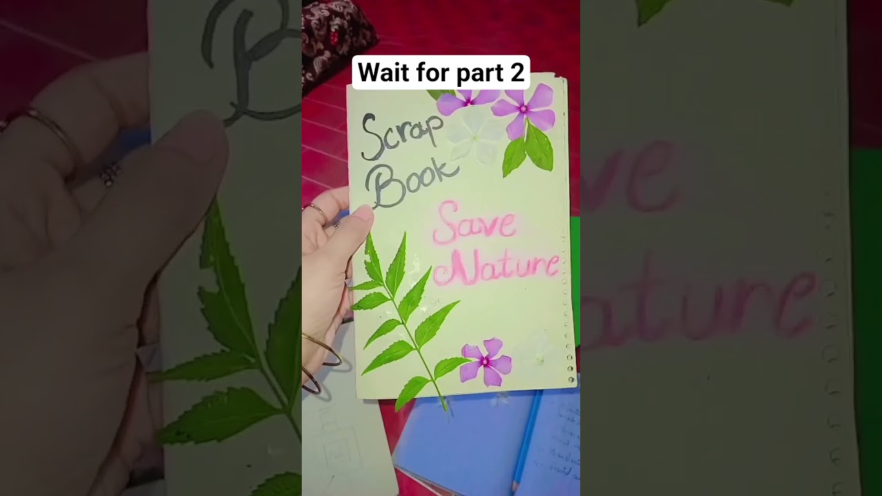 Scrap book About Save nature.. 