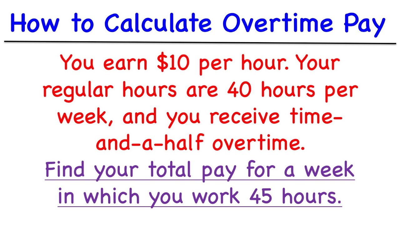 How to Calculate Overtime Pay