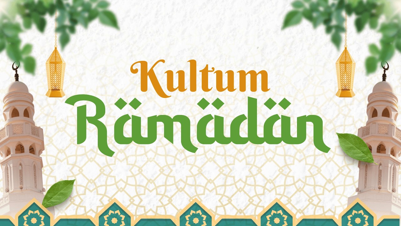 KULTUM RAMADAN | ORANG YANG BOLEH TIDAK BERPUASA