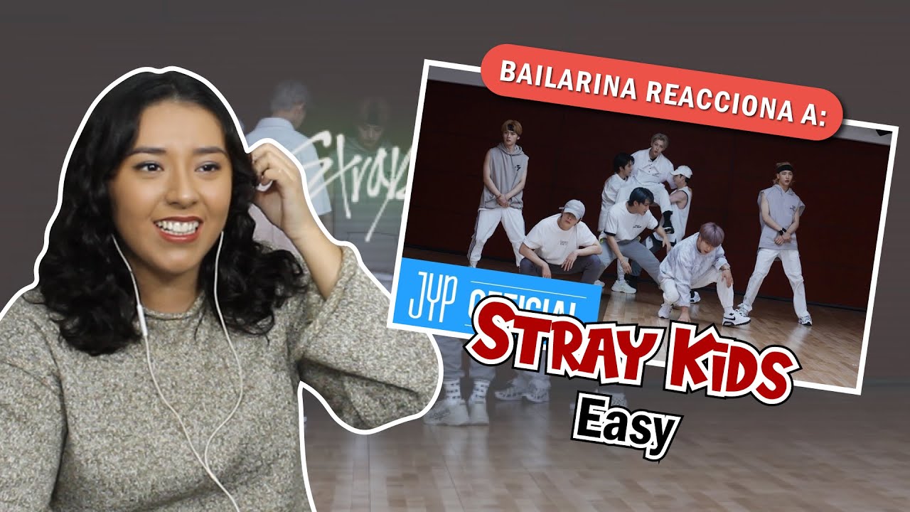 BAILARINA reacciona a STRAY KIDS "Easy" Dance Practice | Ese coro 😏