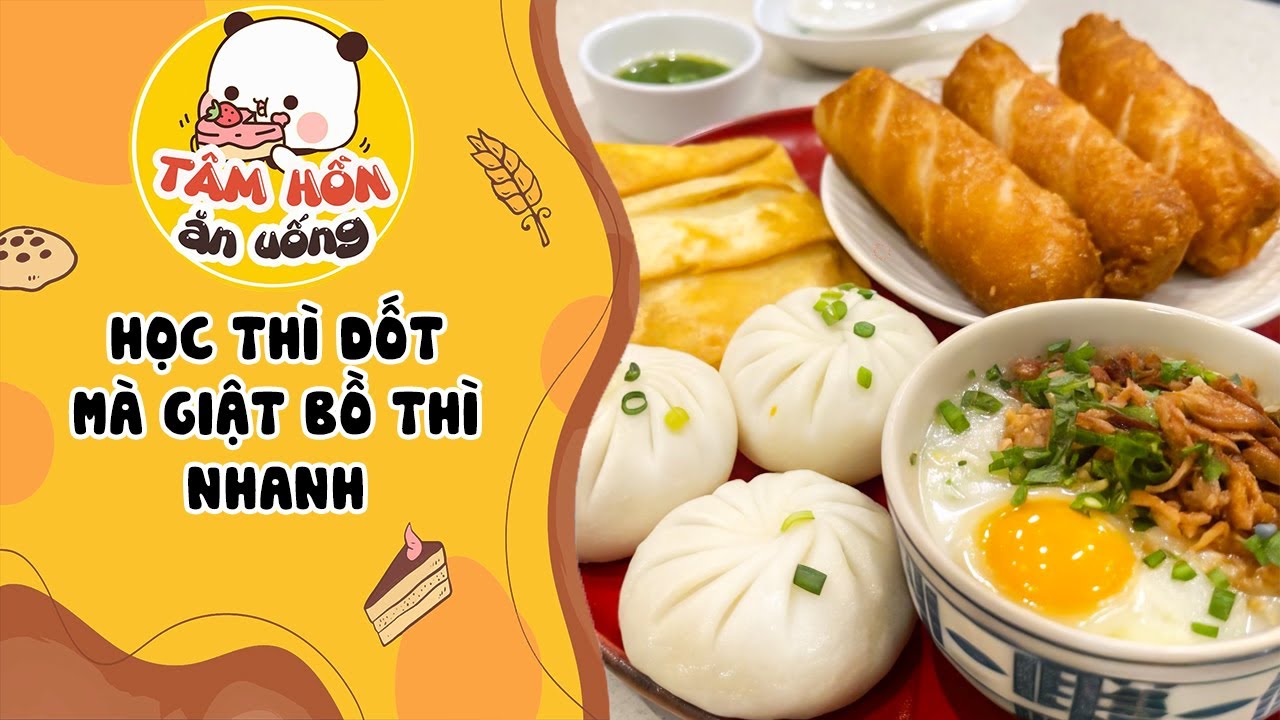 Tâm sự số 1218✨HỌC THÌ DỐT MÀ GIẬT BỒ THÌ NHANH✨Tâm Hồn Ăn Uống