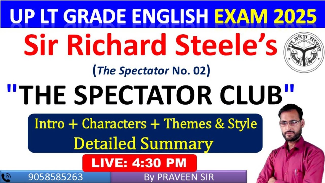 UP LT Grade English | The Spectator Club by Richard Steele Detailed Explanation, Characters, Themes