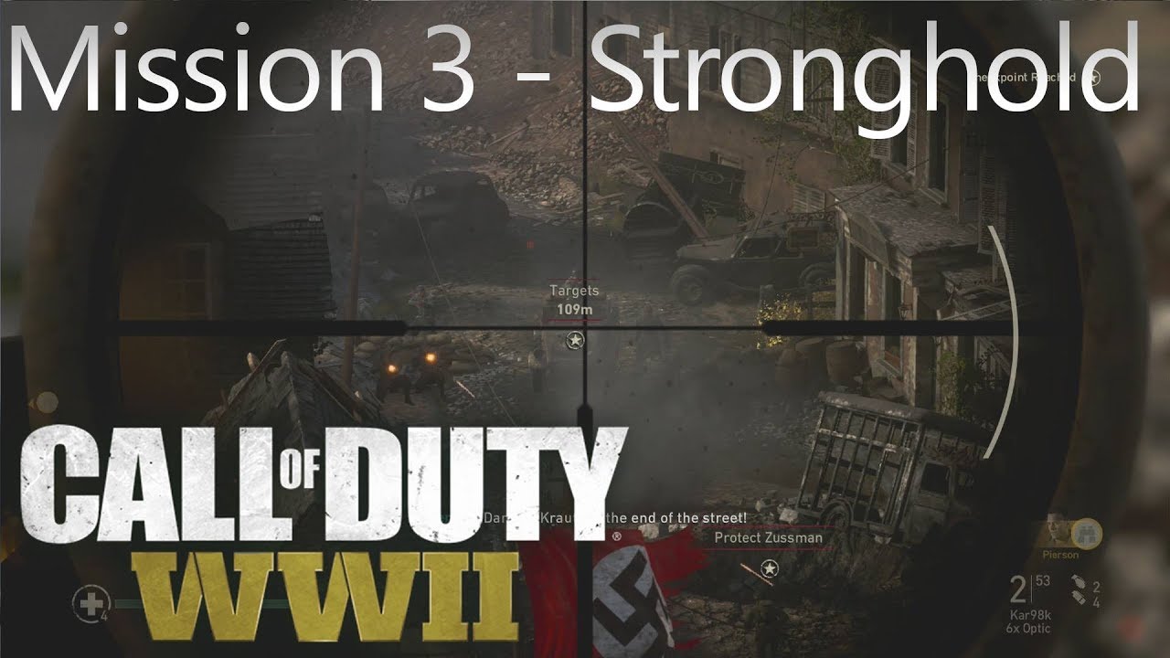 Call of Duty: WW2 - Mission 3 Stronghold - Campaign Playthrough COD WW II [Full HD]