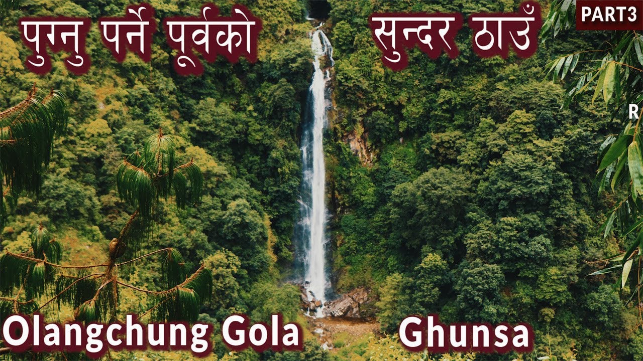 Olangchung Gola To Ghunsa | Part 3 | By Purna Traveller
