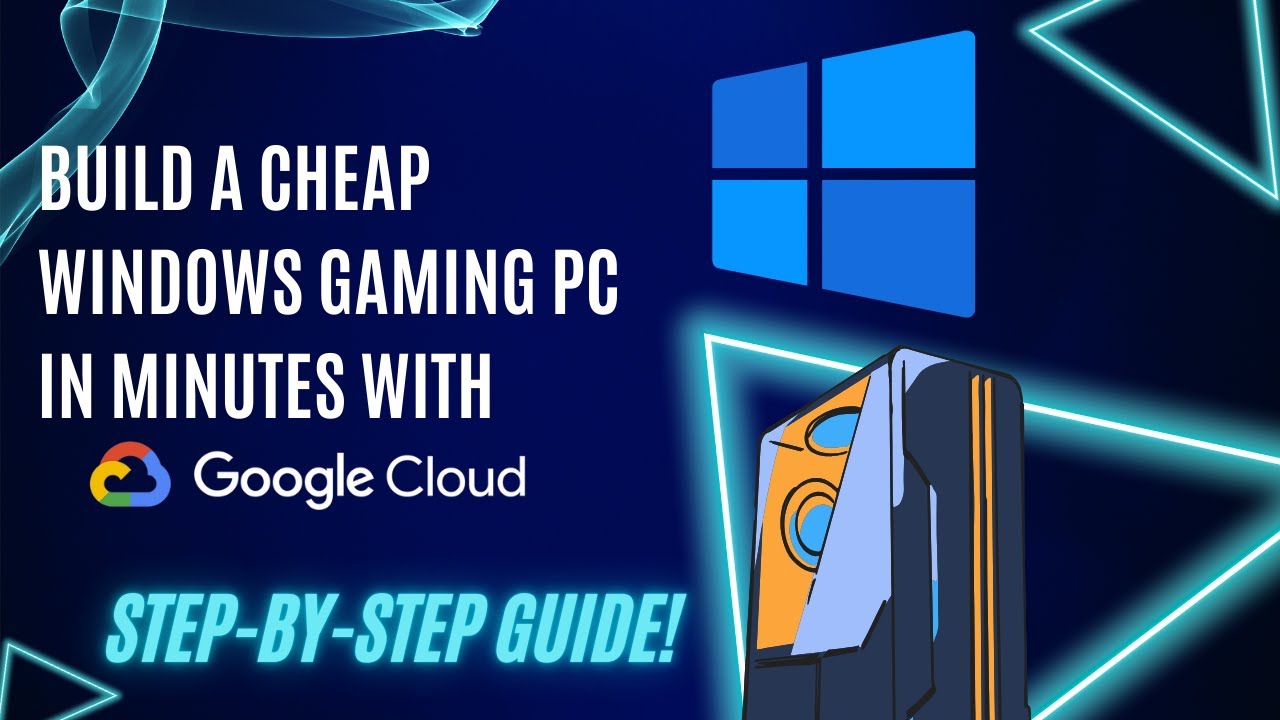 Build a Budget Gaming Windows PC in Minutes with Google Cloud on Mac/Windows - Step-by-Step Guide!