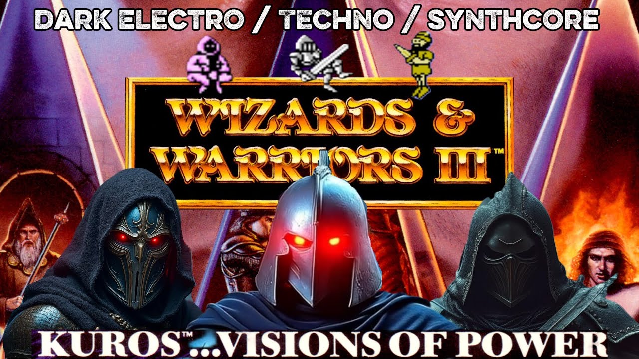 Wizards and Warriors 3 Kuros Visions of Power - Dark Remix