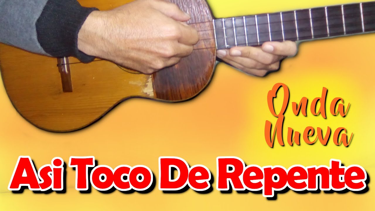 ASI TOCO De Repente - CUATRO Acompañante - Juver Ulacio