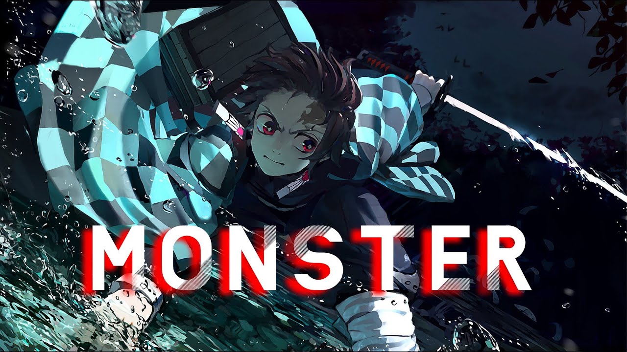 Demon Slayer「AMV」- Monster