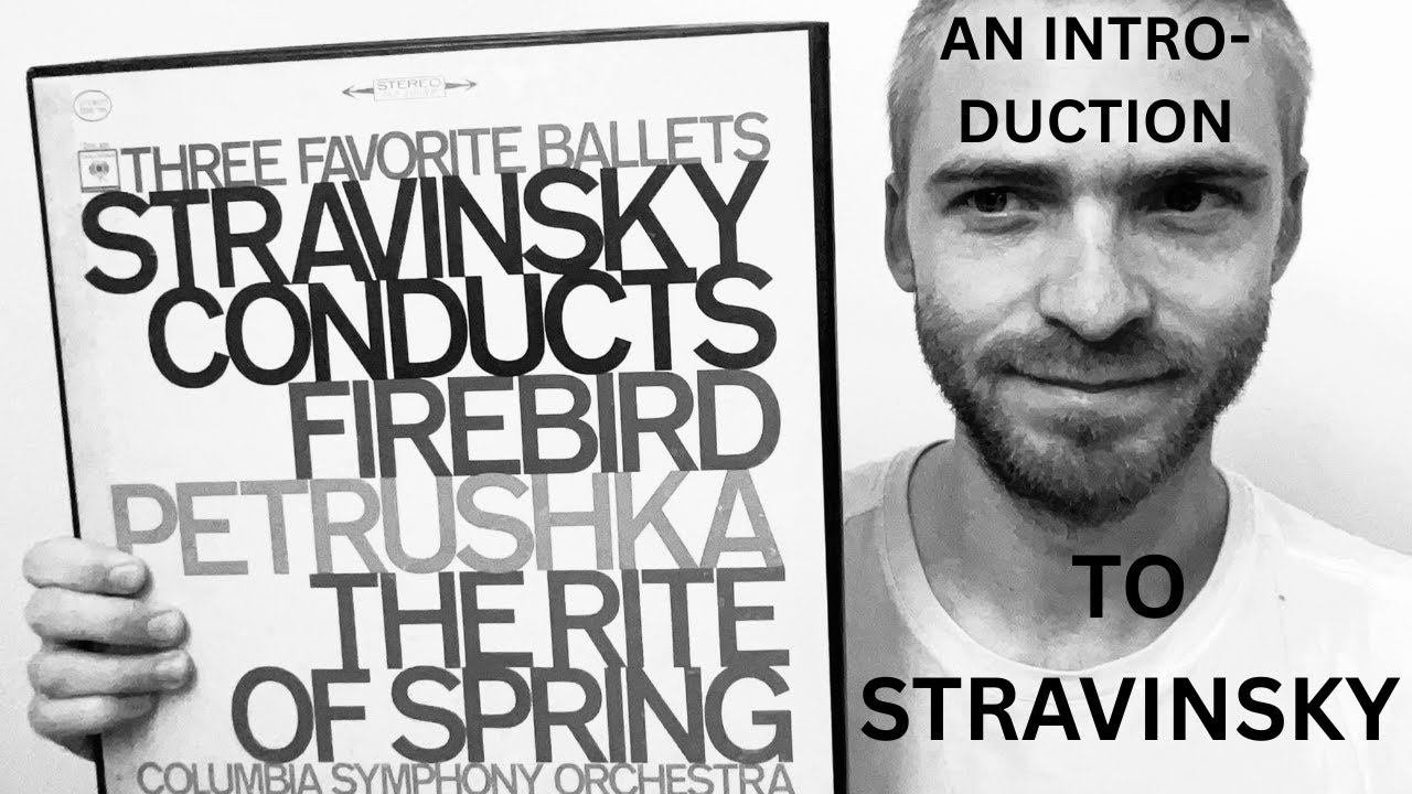 An Introduction To Stravinsky - His Life And Music