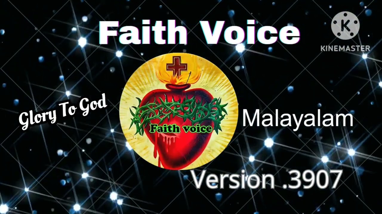 Faith Voice Malayalam 🙏 version. 3907