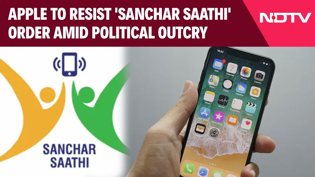 Sanchar Saathi App News | Apple To Resist 'Sanchar Saathi' Order Amid Political Outcry: Report