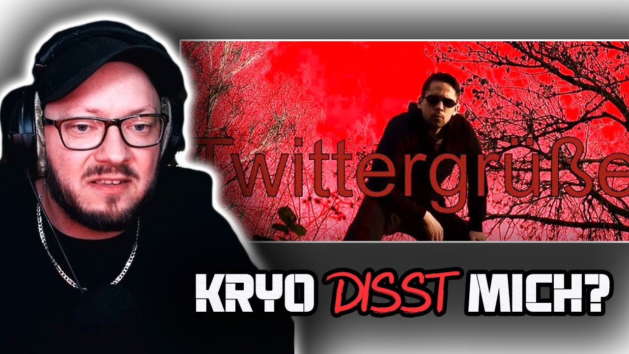 Kryo wagt es sich wirklich! Kryo - Twittergrüße (Gio Diss) - Reaction