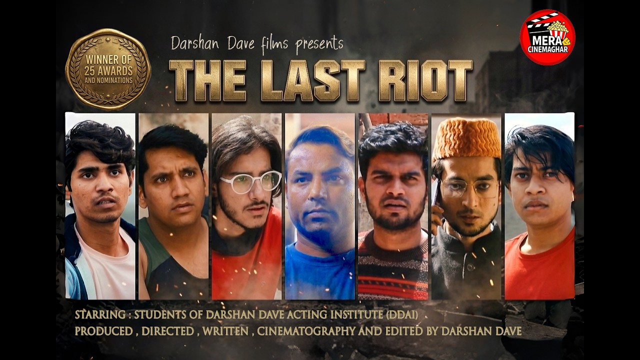 THE LAST RIOT | Best short film | WINNER of 23 international awards & nominations 