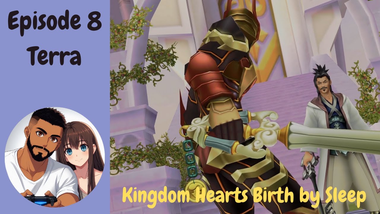 Sydney Plays Kingdom Hearts Birth by Sleep - Ep. 8 | Terra | Land of Departure 2