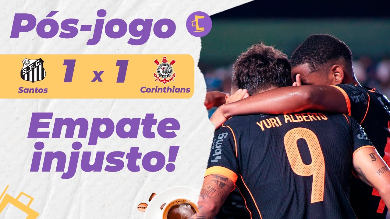 Samir Carvalho comanda o Pós-Jogo do Corinthians contra o Santos pelo Paulista