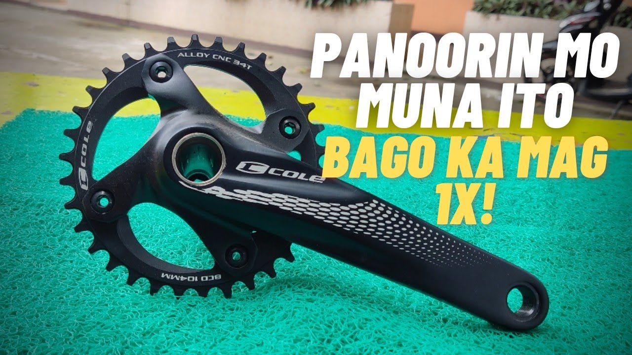 Kailangan mo panoorin ito bago ka bumili ng 1x crankset! | Sulit ba mag 1x setup!
