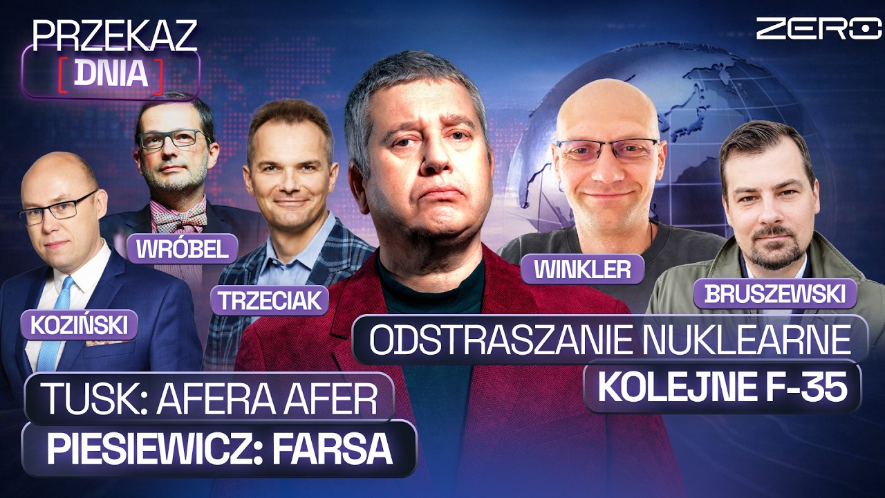 CAMPUS, JURATA, JAK GŁOSUJĄ MŁODZI, TUSK: AFERA AFER, PIESIEWICZ: FARSA, NUCLEAR SHARING, F-35