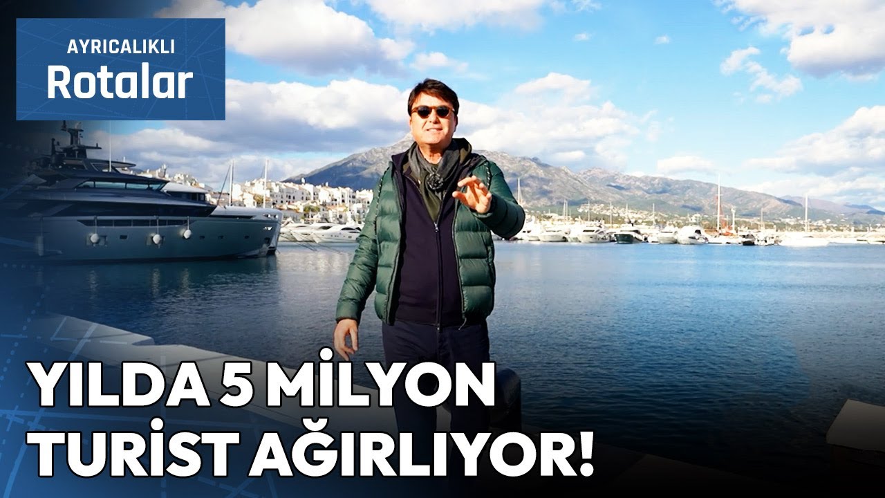 İspanya'nın Ünlü Tatil Beldesi Marbella | Ayrıcalıklı Rotalar