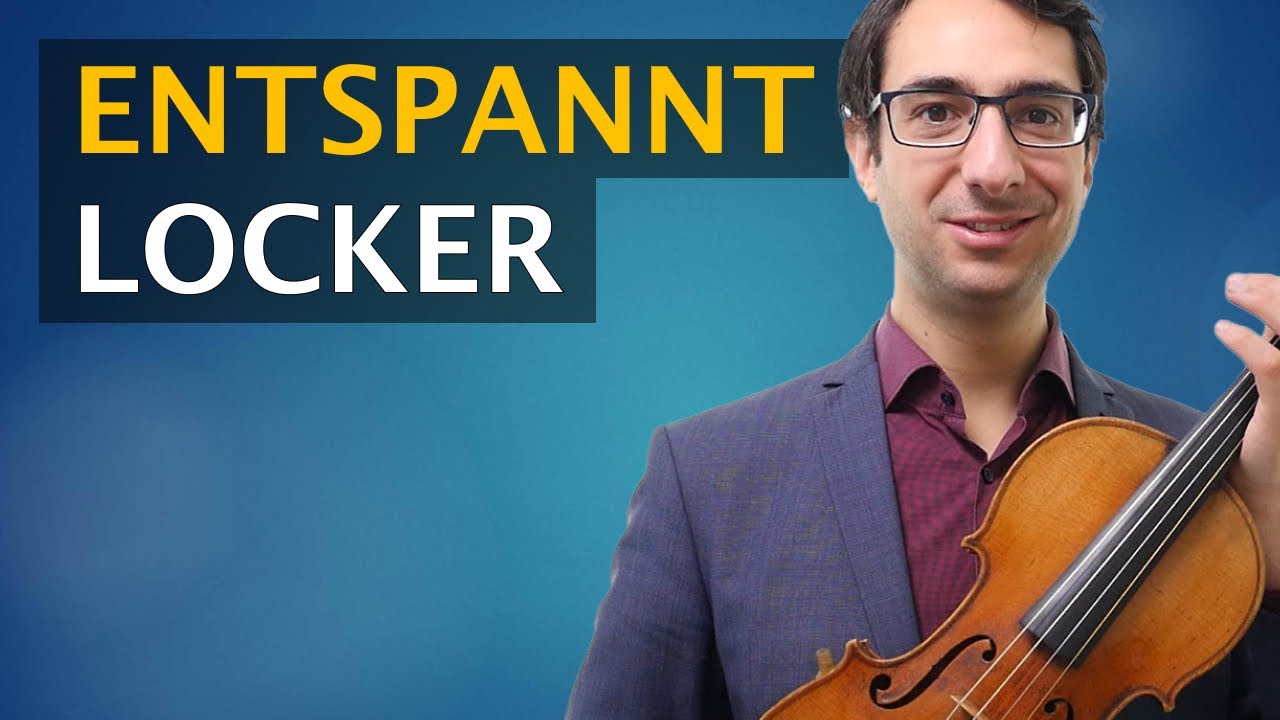 Locker und entspannt auf der Geige spielen: Ja, es geht! (Methode und Schritte)