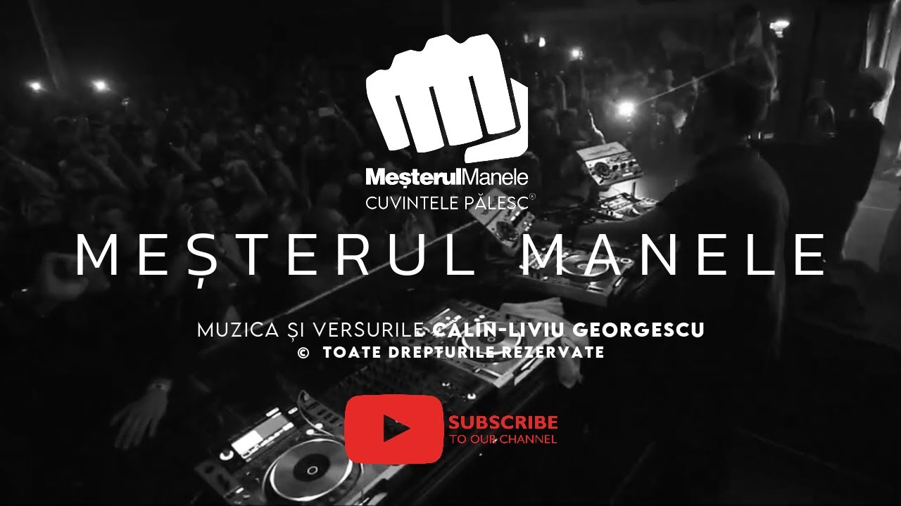 Meșterul Manele - ”Meșterul Manele”