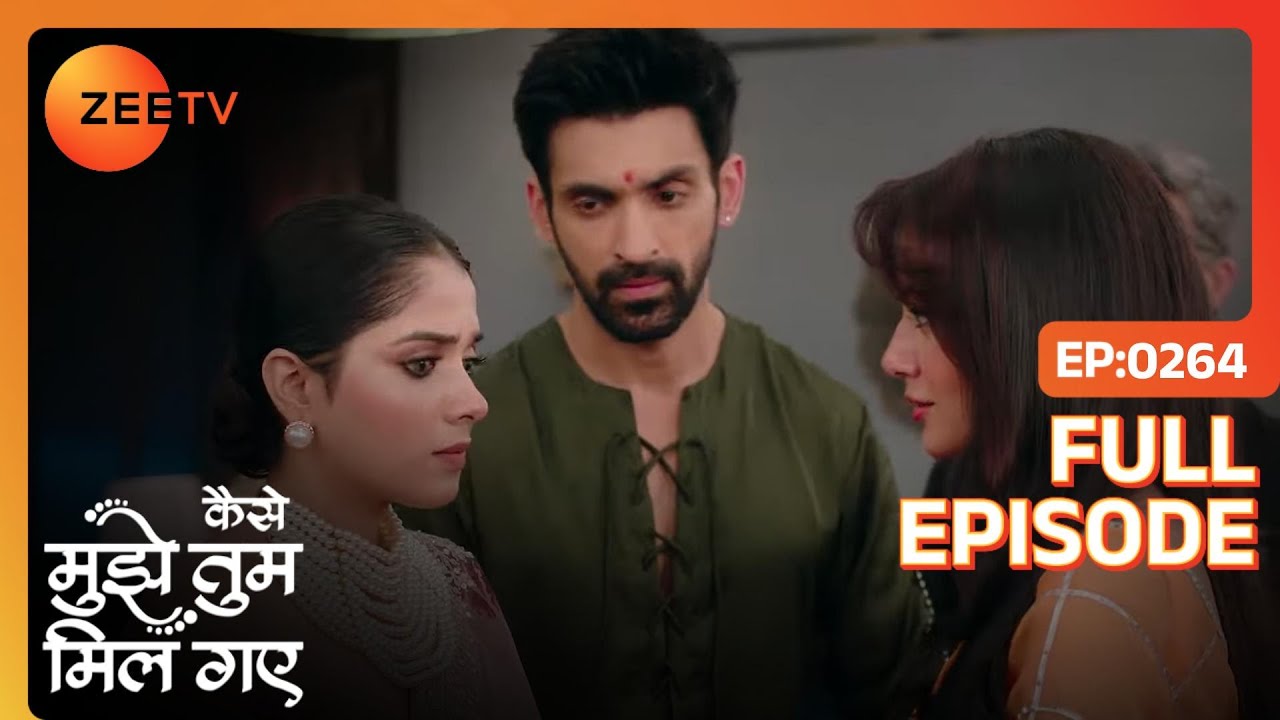 Amruta भेजेगी Priyanka को jail | Kaise Mujhe Tum Mil Gaye | Full Ep. 264 | ZEE TV