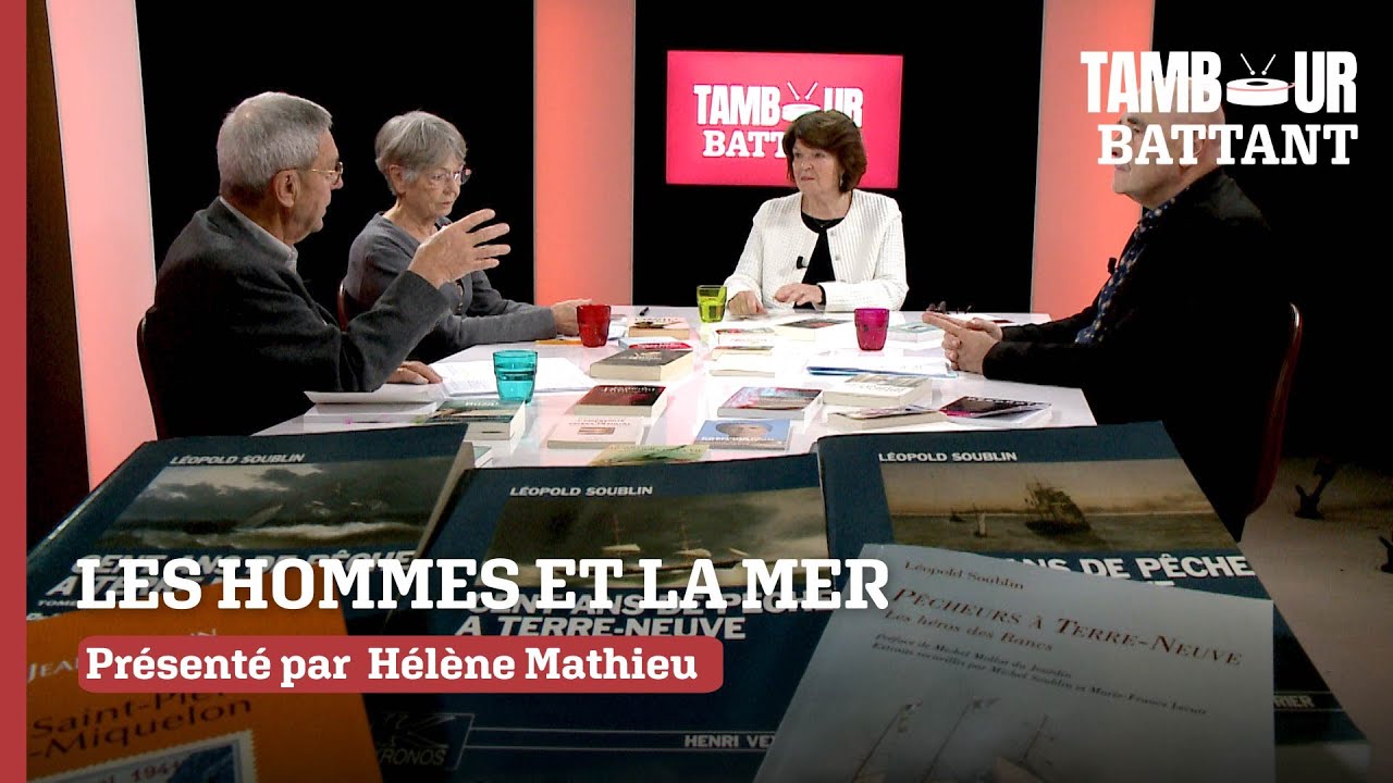Tambour Battant: les hommes et la mer