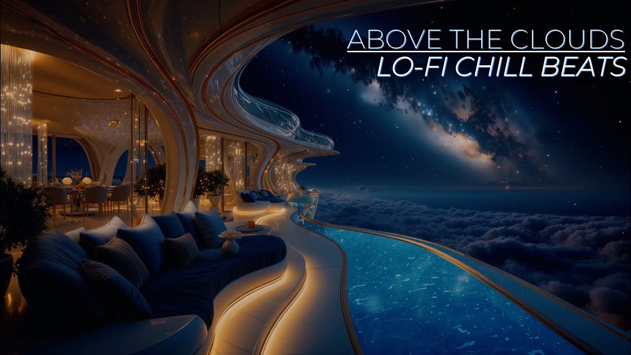 Above the Clouds – Orchestral Lo-Fi Chill Beats for Relaxation & Focus | Ambient Space View