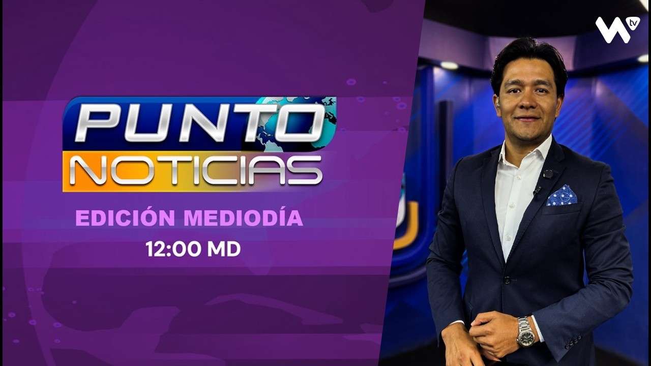 PUNTO NOTICIAS -  MEDIODIA