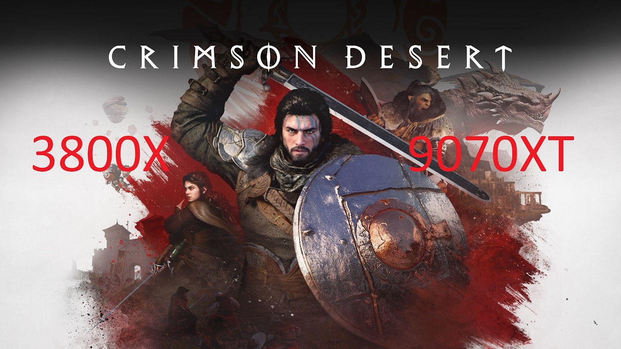 Ryzen 7 3800X + RX 9070 XT Test in Crimson Desert (FPS + Settings) still good in 2026?