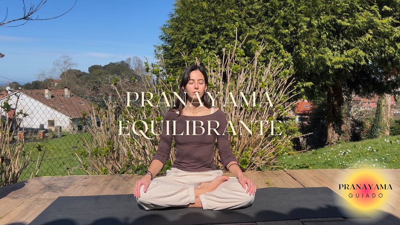 12 minutos de Pranayama Guiado Equilibrante. Ujjayi, anuloma viloma y nadi shodhana.