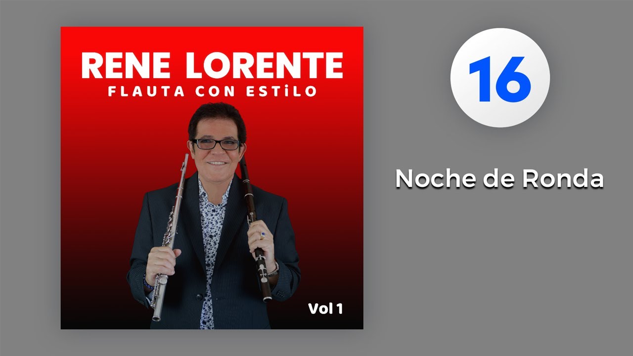 Rene Lorente - Noche de Ronda