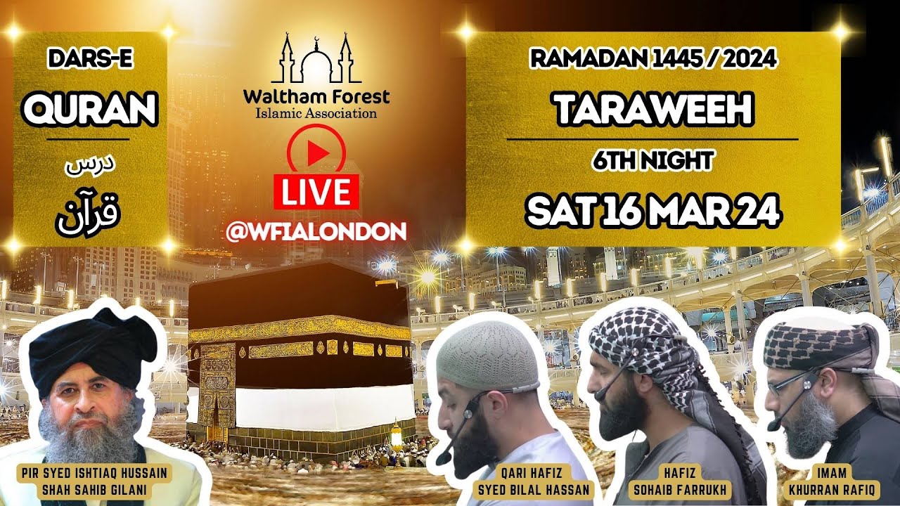 Taraweeh Live 06 | Ramadan 1445 AH | 16 Mar 2024